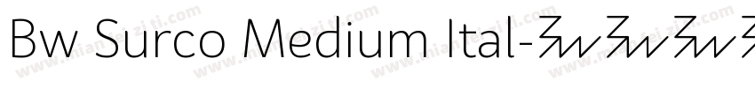 Bw Surco Medium Ital字体转换